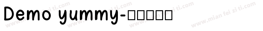 Demo yummy字体转换